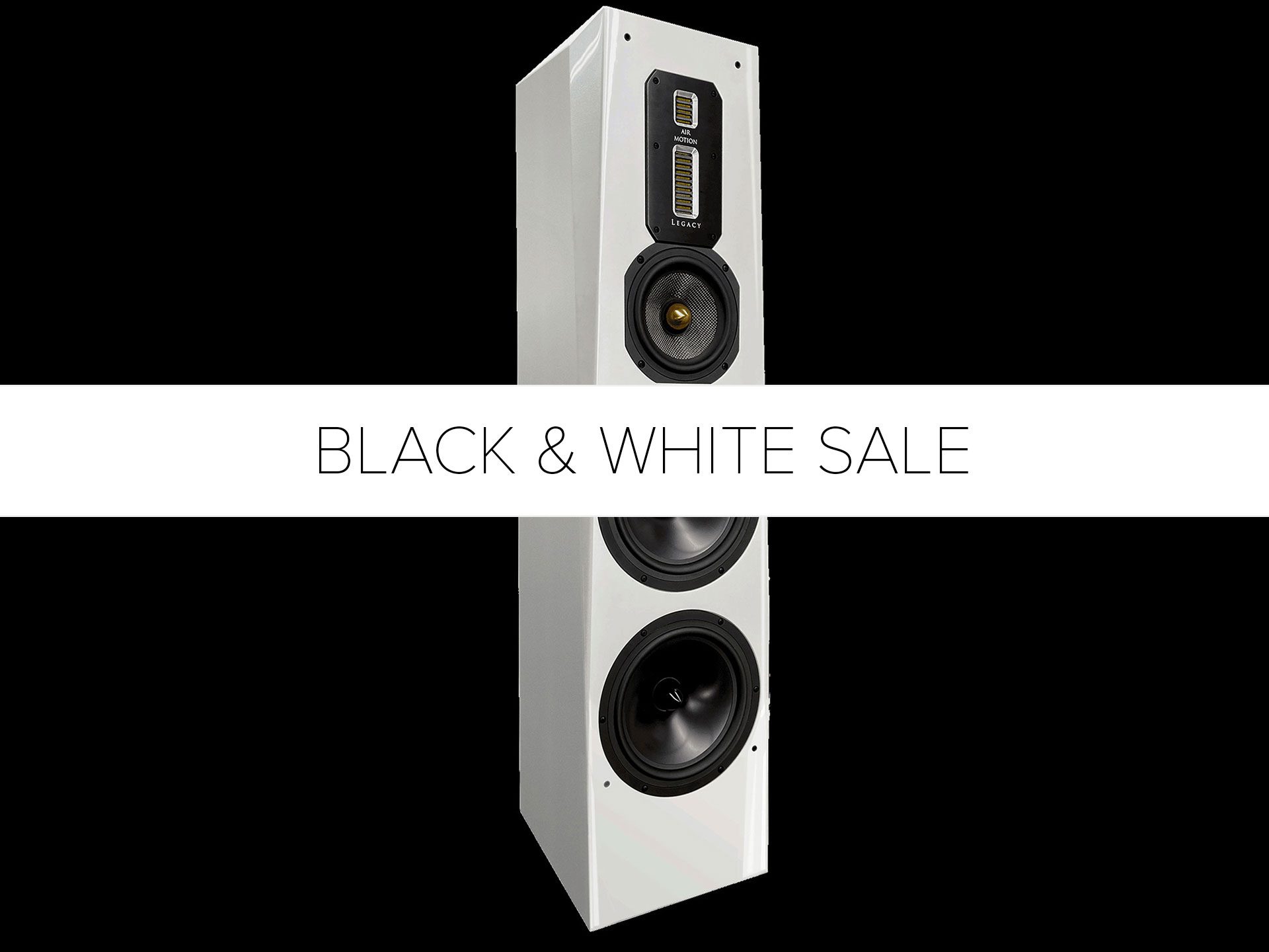 Legacy Audio Black and White Sale